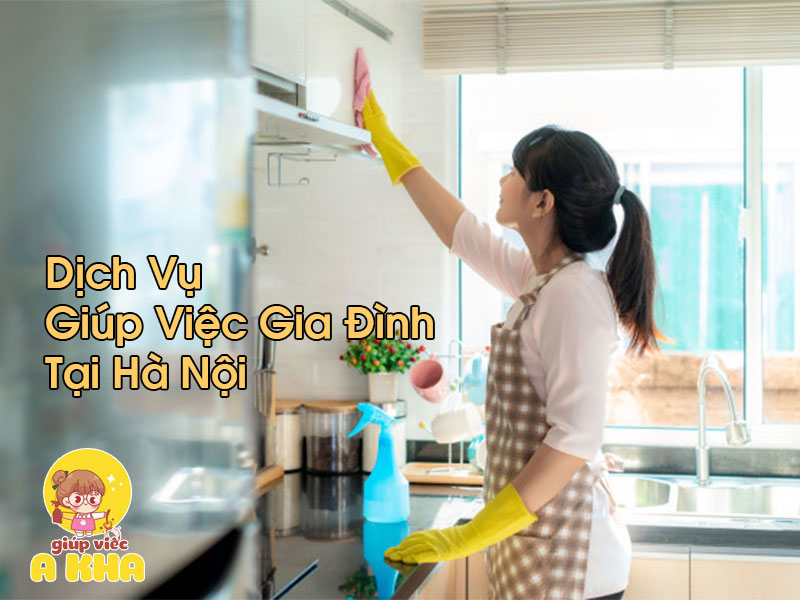 Giúp Việc Gia Đình Tại Hà Nội