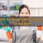 Giúp Việc Chung Cư Tại Ba Đình